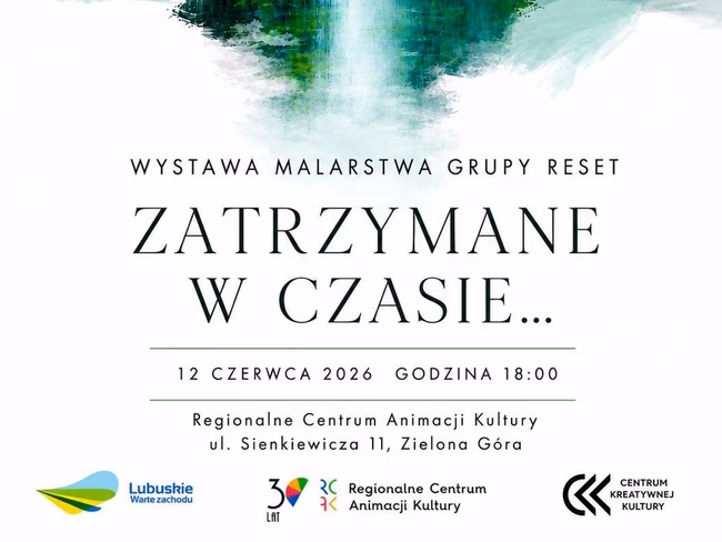 Plakat wystawy malarskiej "Zatrzymane w czasie".