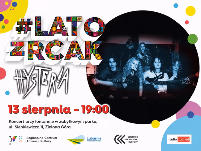 Hysteria – rockowa energia w ramach LATOzRCAK