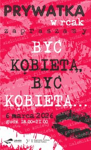 PRYWATKA w RCAK – „Być kobietą, być kobietą…” 