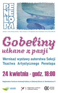 Gobeliny utkane z pasji