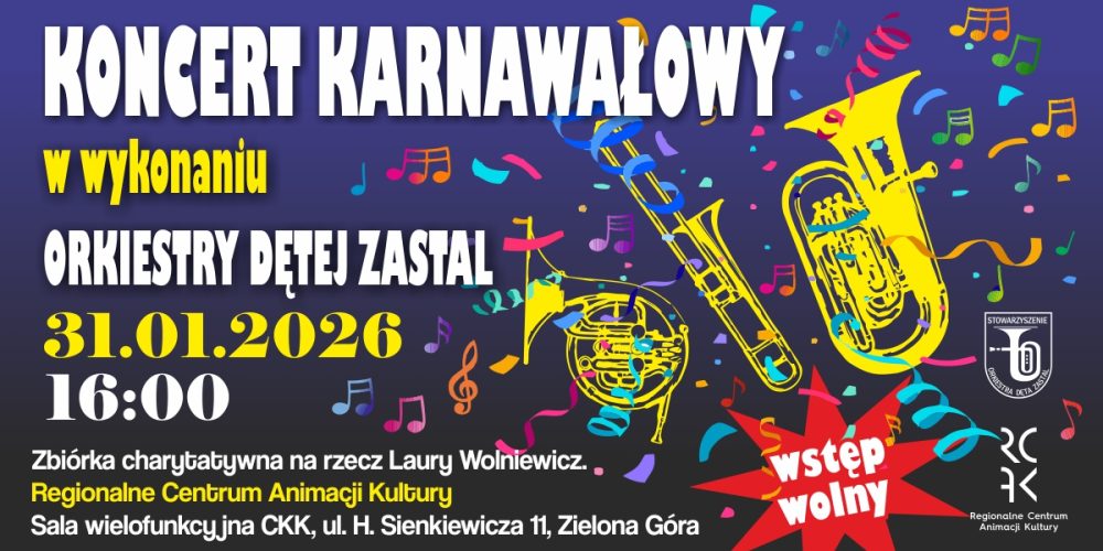 KONCERT KARNAWAŁOWY ORKIESTRY DĘTEJ ZASTAL